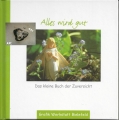 Alles wird gut, Das kleine Buch der Zuversicht ✔️