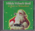 Bild 1 von Fröhliche Weihnacht überall, 40 Lieder zur Weihnachtszeit, CD ✔️