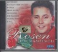 Bild 1 von Rosen für Mamatschi, Jantje Smit, Kastelruther Spatzen, Heintje, CD