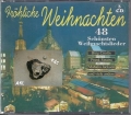 Fröhliche Weihnachten, 48 Schönsten Weihnachtslieder, 3 CDs