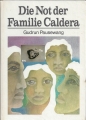 Die Not der Familie Caldera, Gudrun Pausewang