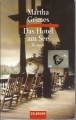 Das Hotel am See, Martha Grimes