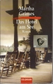 Das Hotel am See, Martha Grimes ✔️