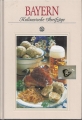 Bayern Kulinarische Streifzüge