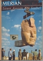 Merian, Luxor, Assuan, Abu Simbel