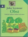 Obst aus dem eigenen Anbau, John Seymour ✔️