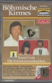 Bild 1 von Böhmische Kirmis, Gala, Die Kirmesmusikanten, Kassette