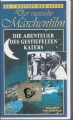 Die Abenteuer des gestiefelten Katers, Märchenfilm, GL, VHS