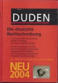Duden, Die deutsche Rechtschreibung, Neu 2004
