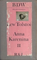 Anna Karenina II, Lew Tolstoi, gebunden