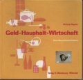 Geld, Haushalt, Wirtschaft, Christa Wagner