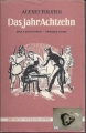 Das Jahr Achtzehn, Der Leidensweg, Buch zwei, Alexej Tolstoi ✔️