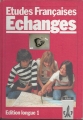 Etudes Francaises Echanges, Edition longue 1, Klett