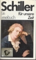 Schiller, Ein Lesebuch für unsere Zeit ✔️