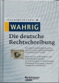 Wahrig, die deutsche Rechtschreibung, Band 2, L-Z