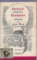 Zwiefach sind die Phantasien, Gedichte, Wilhelm Busch, Reclam