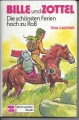 Bille und Zottel, Die schönsten Ferien hoch zu Roß, Schneiderbuch