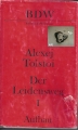 Der Leidensweg I, Alexej Tolstoi