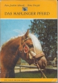 Das Haflinger Pferd, Schwark, Petzold
