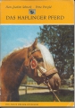 Das Haflinger Pferd, Schwark, Petzold ✔️
