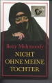 Nicht ohne meine Tochter, Betty Mahmoody