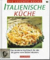 Italienische Küche. Lechner Eurobooks, gebunden