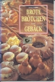 Brote, Brötchen und Gebäck, Anne Wilson