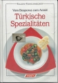 Türkische Spezialitäten