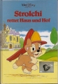 Strolchi rettet Haus und Hof, Kinderbuch, Walt Disney