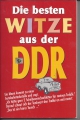 Die besten Witze aus der DDR, Tosa Verlag