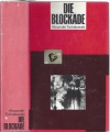 Bild 1 von Die Blockade, A. Tschakowski, erster Band, Band 1, rot
