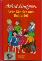 Wir Kinder aus Bullerbü, Lindgren Astrid