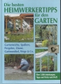 Die besten Heimwerkertipps für den Garten, gebunden ✔️