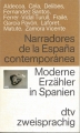 Moderne Erzähler in Spanien, zweisprachig, dtv