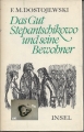 Das Gut Stepantschikowo und seine Bewohner, Dostojewski