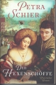 Der Hexenschöffe, Petra Schier, Historischer Roman