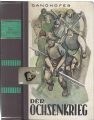 Der Ochsenkrieg, Ludwig Ganghofer, Eduard Kaiser Verlag
