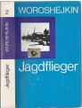 Jagdflieger, Band 2, Woroshejkin Arseni Wassiljewitsch ✔️