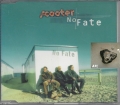 scooter, not fate, Single CD