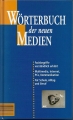 Wörterbuch der neuen Medien, Fachbegriffe, Serges Medien