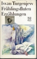 Frühlingsfluten Erzählungen, Iwan Turgenjew