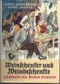 Bild 1 von Weinschenker und Weinbeschenkte, Lobspruch des Wiener Heurigen, gebunden