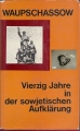 Vierzig Jahre in der sowjetischen Aufklärung, Waupschassow ✔️