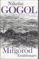 Mirgorod Erzählungen, Nikolai Gogol