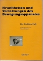 Krankheiten und Verletzungen des Bewegungsapparates ✔️