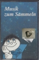 Bild 1 von Musik zum Sammeln, Unruhige Kinder in der Grundschule, Musikkassette, MC