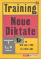 Training Diktat, Sekundarstufe I, 5. bis 10. Klasse, Neue Diktate