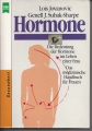 Hormone, Die Bedeutung der Hormone, Jovanovic