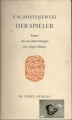 Der Spieler, F. M. Dostojewski