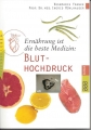 Bluthochdruck, Ernährung ist die beste Medizin, Franke, Mühlhauser